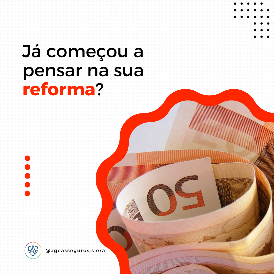 Já pensou na sua Reforma? 0